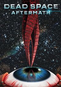 Dead Space: Aftermath (Video 2011) Poster