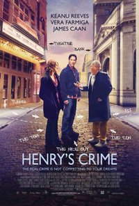Henry's Crime (2010) Poster