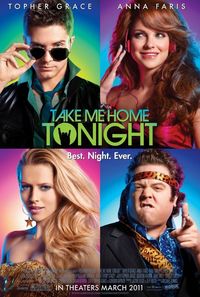 Take Me Home Tonight (2011) Trejler Movie Poster