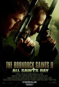 The Boondock Saints II: All Saints Day 2009 Movie Poster