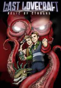 The Last Lovecraft: Relic of Cthulhu Poster
